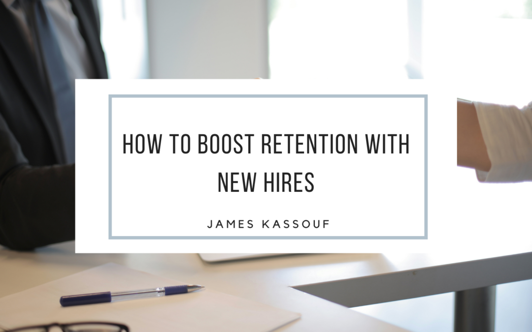 How to Boost Retention with New Hires