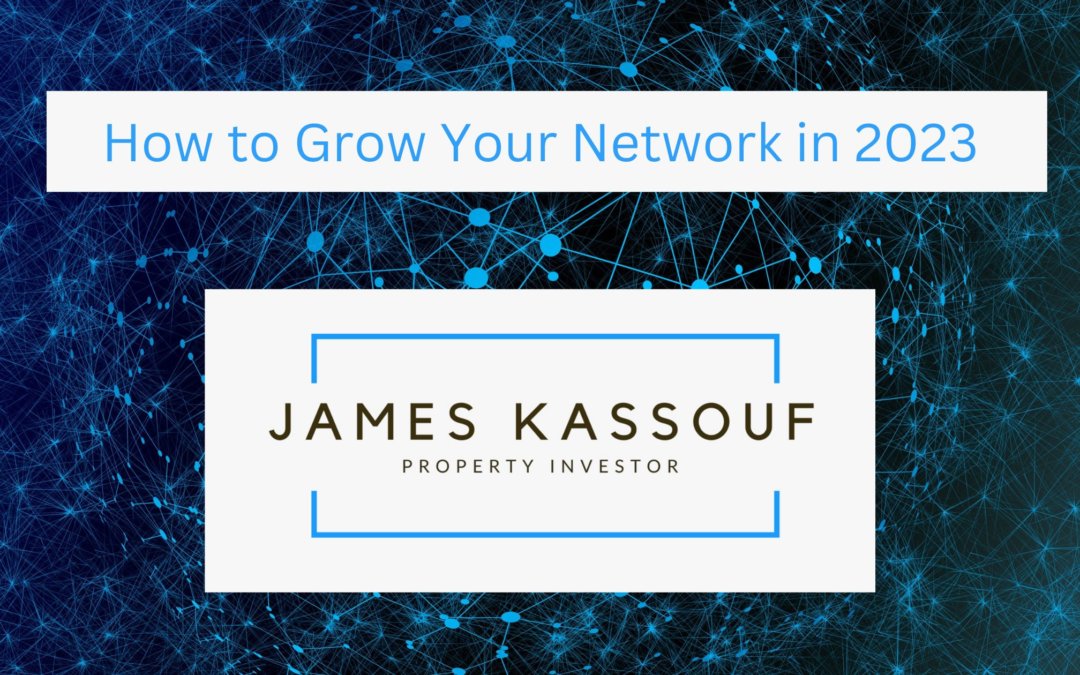 How to Grow Your Network in 2023