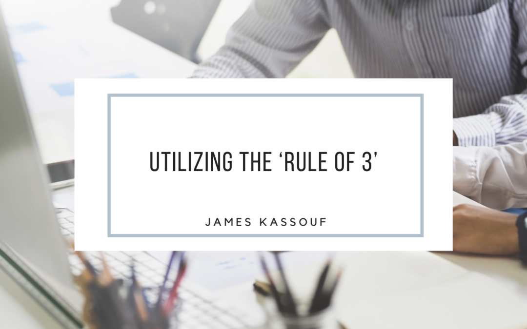Utilizing the ‘Rule of 3’