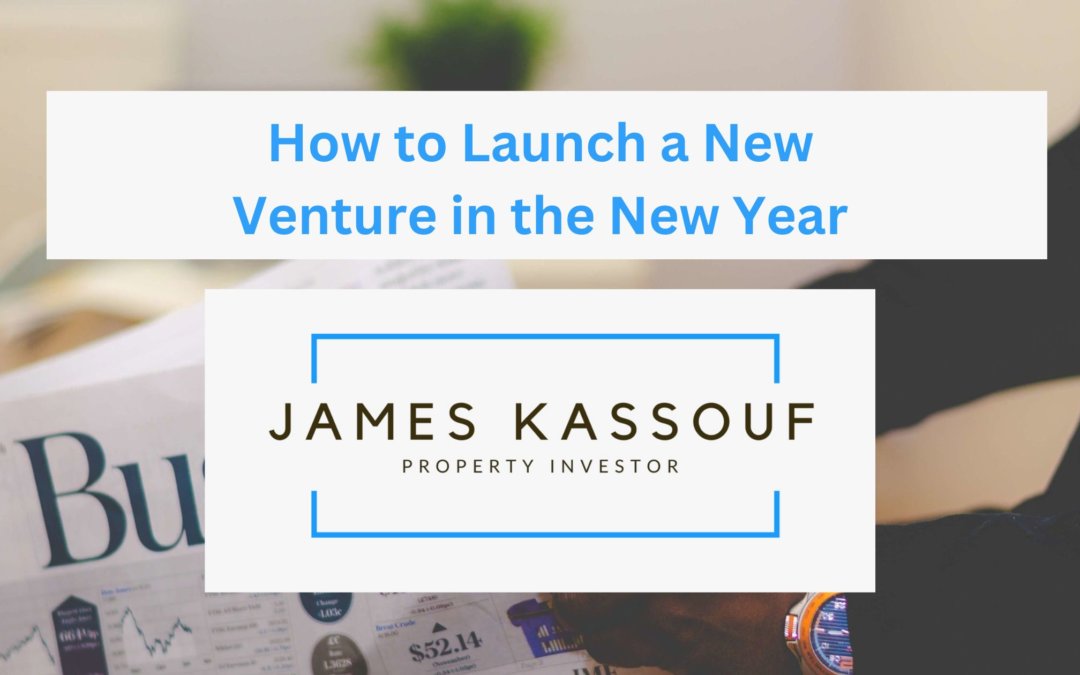 How to Launch a New Venture in the New Year