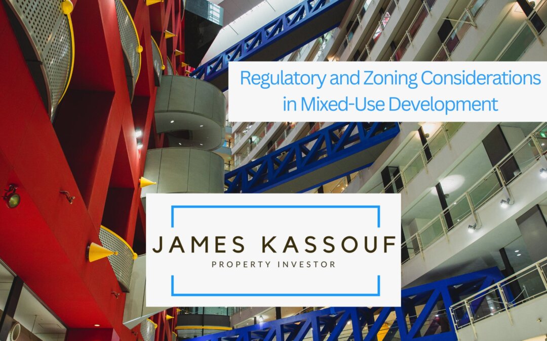 Regulatory and Zoning Considerations in Mixed-Use Development