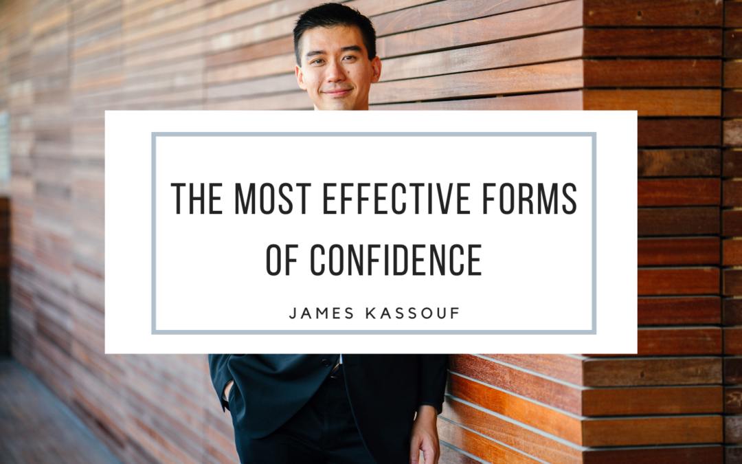 The Most Effective Forms of Confidence